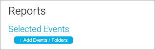 Reporting-Select Events with Add Events/Folders button